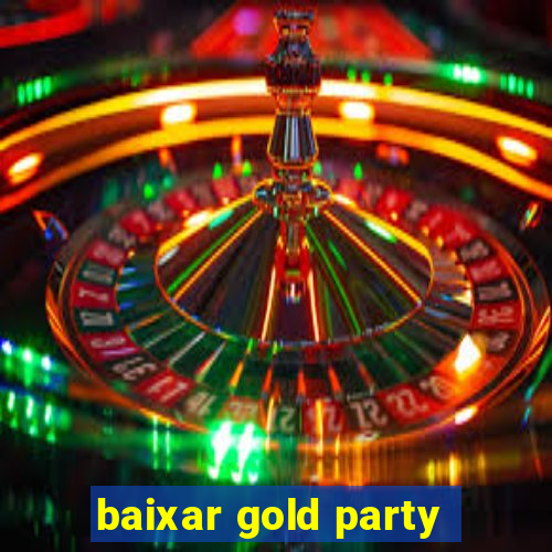 baixar gold party - slots